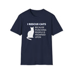 Navy soft t-shirt with white cat silhouette and text that reads ‘I Rescue Cats Because Punching People Is Frowned Upon.’ Funny cat rescue graphic tee. Perfect for TNR advocates, animal rescue volunteers and cat rescues.
