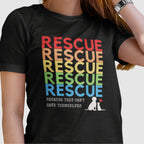 woman wearing a black tshirt with rainbow text that says RESCUE white text beneath says Because they can't save themselves white image of a dog and a cat with a little red heart