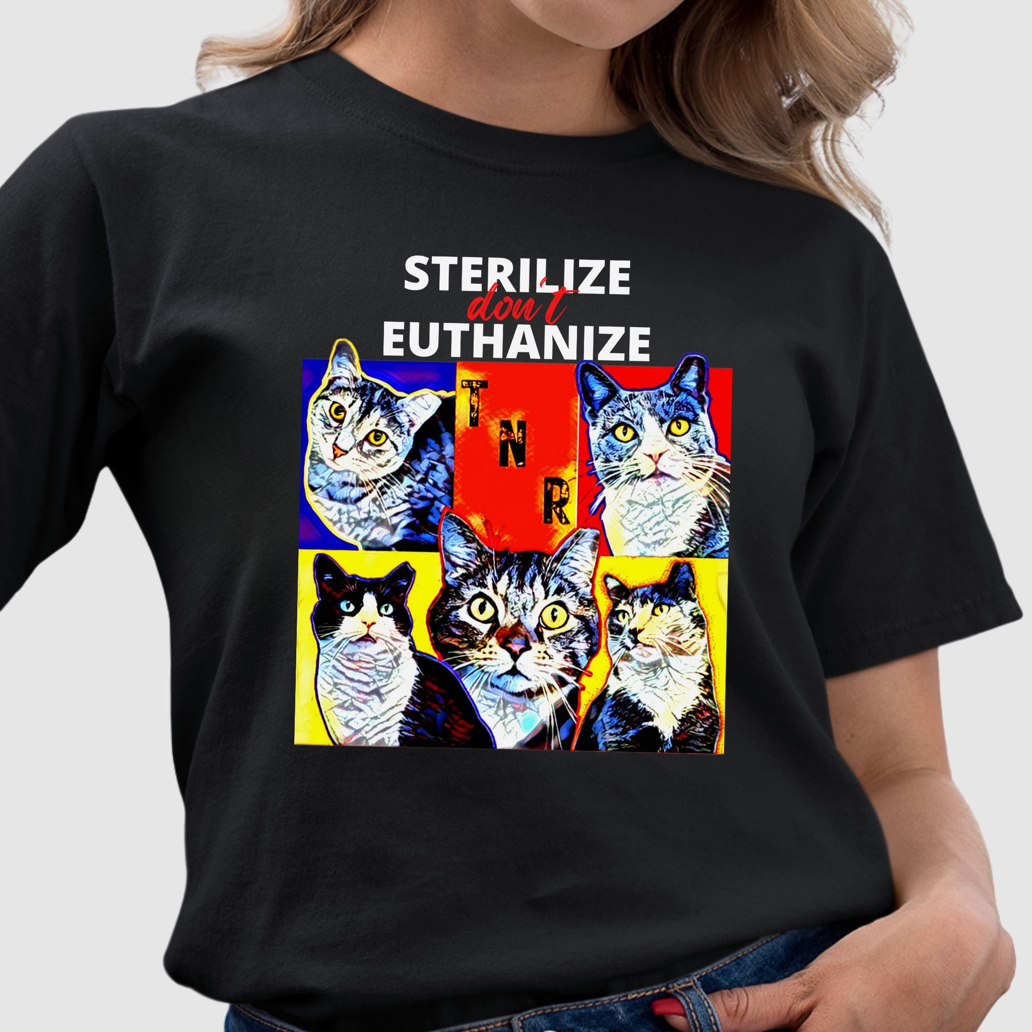 black Tee with bold artistic design featuring eartipped cats and the words TNR Sterilize Don't Euthanize advocating for feral and stray cat populations. Perfect for Feral Cat Trapper Rescue Volunteer and Spay Neuter Clinic worker and veterinary tech.