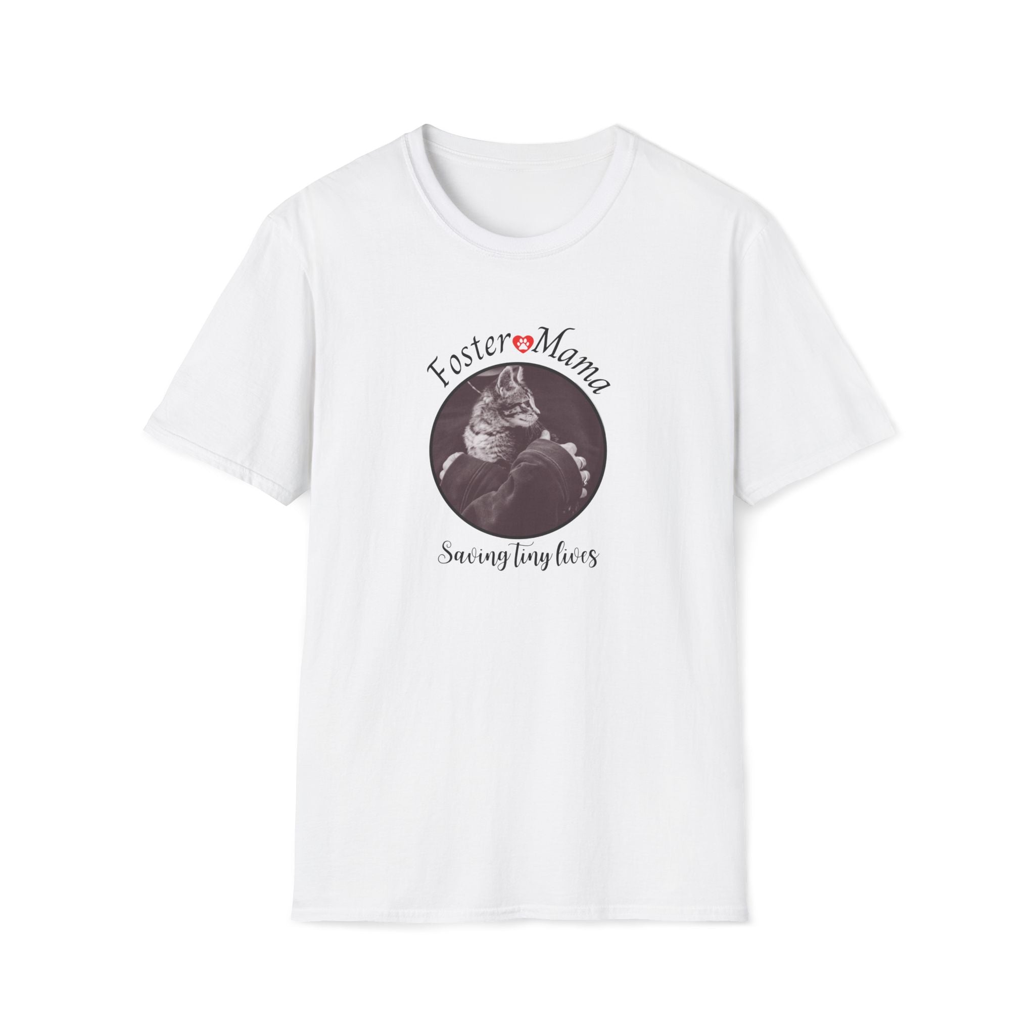 White t-shirt with a graphic of a cat and text 'Foster Mama Saving tiny lives' on a white background